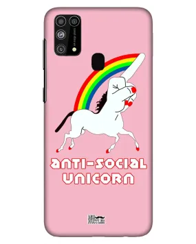 ANTI-SOCIAL UNICORN  | Samsung Galaxy M31 Phone Case