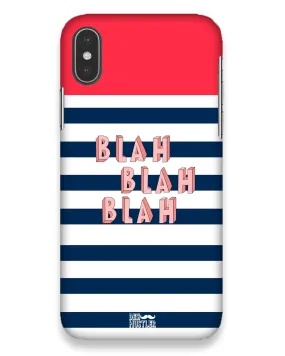 BLAH BLAH | IPhone X Phone Case