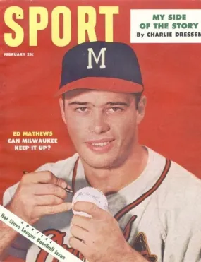 February 1954 Sport Cover (Ed Mathews, Milwaukee Braves)